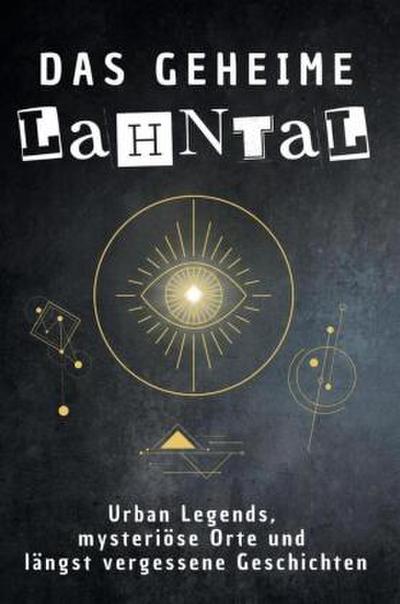 Das geheime Lahntal