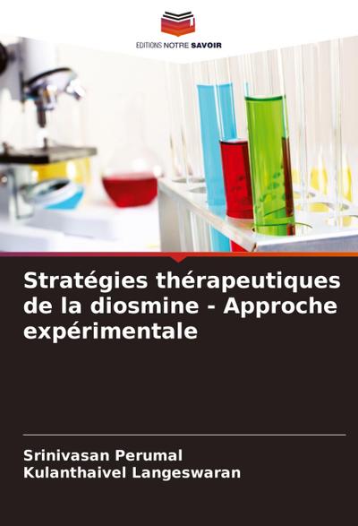 Stratégies thérapeutiques de la diosmine - Approche expérimentale