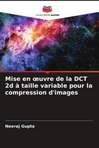 Mise en ¿uvre de la DCT 2d à taille variable pour la compression d’images