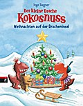 Der kleine Drache Kokosnuss - Weihnachten auf der Dracheninsel von Ingo Siegner | Buch