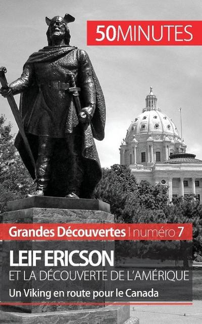 Leif Ericson et la découverte de l’Amérique