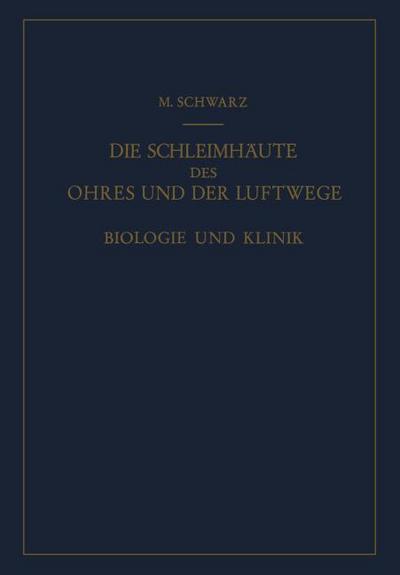 Die Schleimhäute des Ohres und der Luftwege