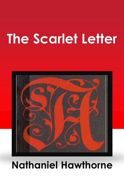 The Scarlet Letter