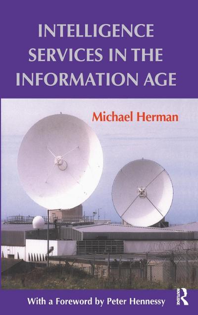 Intelligence Services in the Information Age