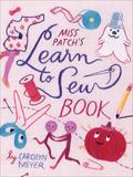 Miss Patch’s Learn to Sew Book