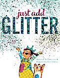 Just Add Glitter