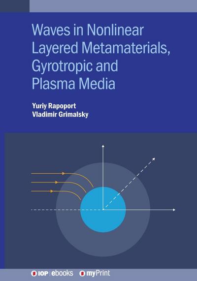 Waves in Nonlinear Layered Metamaterials, Gyrotropic and Plasma Media