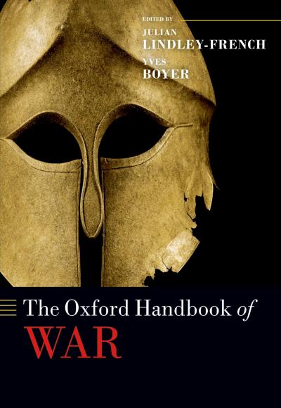 The Oxford Handbook of War