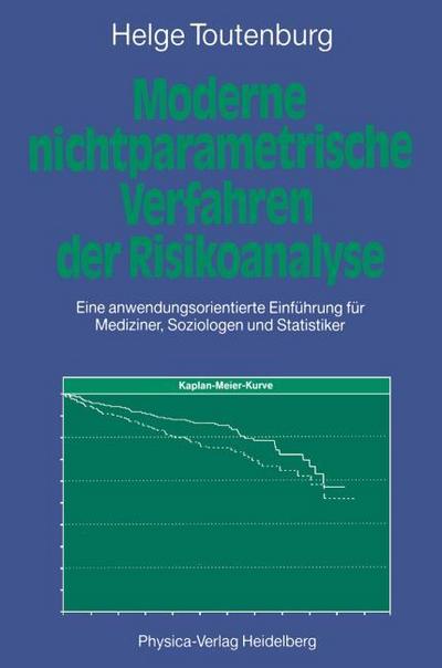 Moderne Nichtparametrische Verfahren der Risikoanalyse