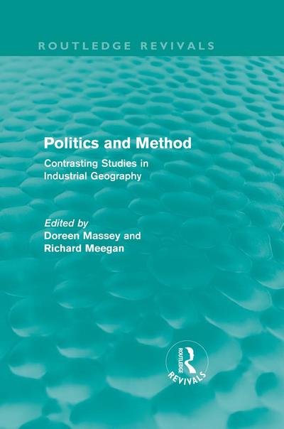Politics and Method (Routledge Revivals)