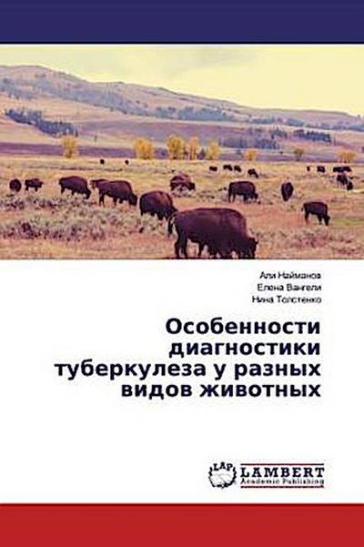 Osobennosti diagnostiki tuberkuleza u raznyh widow zhiwotnyh