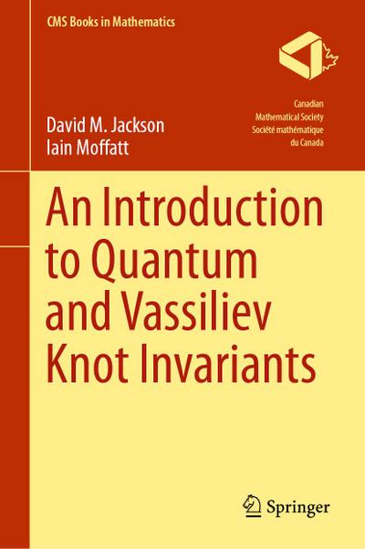 An Introduction to Quantum and Vassiliev Knot Invariants