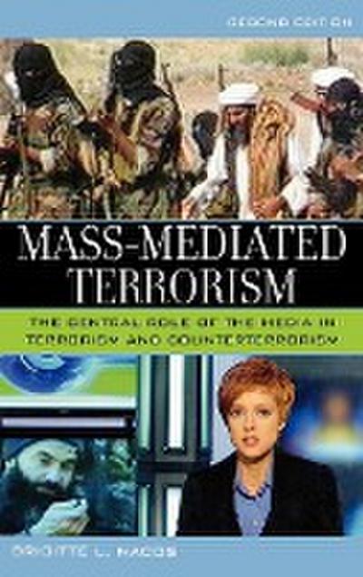 Nacos, B: Mass-Mediated Terrorism