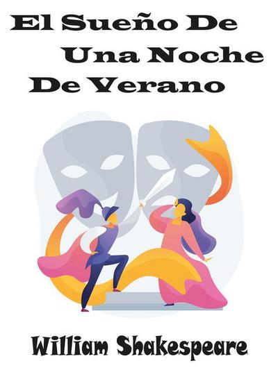 El Sueño De Una Noche De Verano