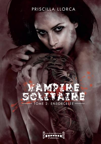 Vampire Solitaire - tome 2