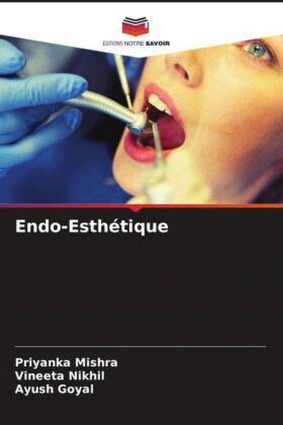Endo-Esthétique
