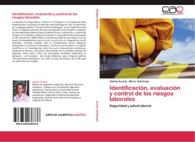 Identificación, evaluación y control de los riesgos laborales