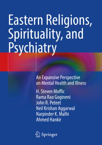 Eastern Religions, Spirituality, and Psychiatry