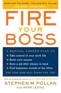 Fire Your Boss