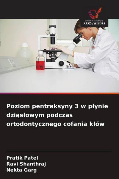 Poziom pentraksyny 3 w p¿ynie dzi¿s¿owym podczas ortodontycznego cofania k¿ów