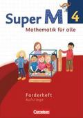 Super M - Mathematik für alle - Westliche Bundesländer - Neubearbeitung - 4. Schuljahr