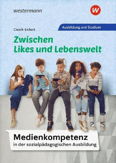 Medienkompetenz in der sozialpädagogischen Ausbildung
