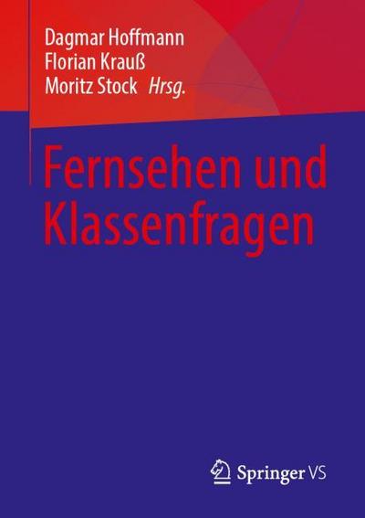 Fernsehen und Klassenfragen