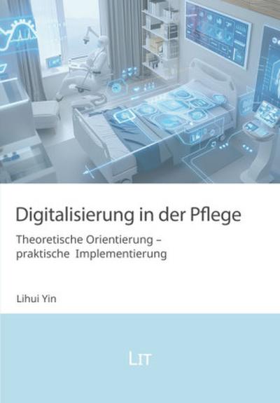 Digitalisierung in der Pflege