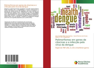 Polimorfismos em genes de citocinas e a infecção pelo vírus da dengue