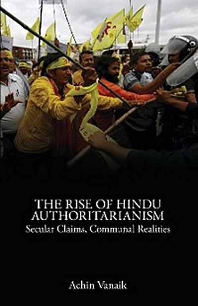 The Rise of Hindu Authoritarianism