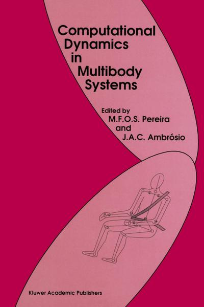Computational Dynamics in Multibody Systems