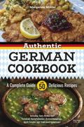 Authentic German Cookbook: A Complete Guide with 5 ...