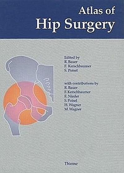 Atlas of Hip Surgery