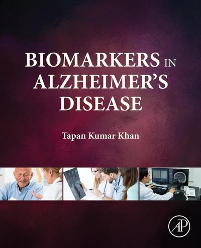Biomarkers in Alzheimer’s Disease