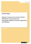 Berliner Corporate Governance Kodex: Öffentliche U