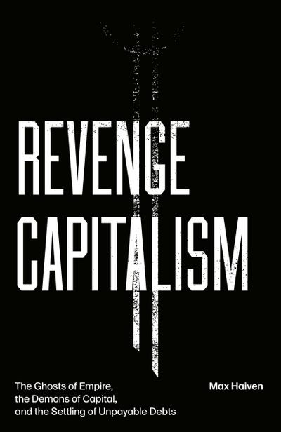 Revenge Capitalism