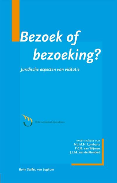 Bezoek of bezoeking?