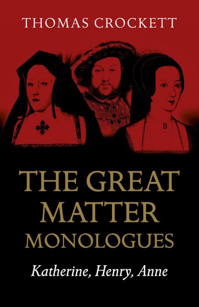 The Great Matter Monologues