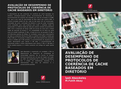 AVALIAÇÃO DE DESEMPENHO DE PROTOCOLOS DE COERÊNCIA DE CACHE BASEADOS EM DIRETÓRIO