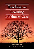 Teaching and Learning in Primary Care