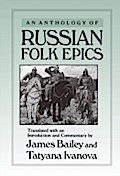 Anthology of Russian Folk Epics