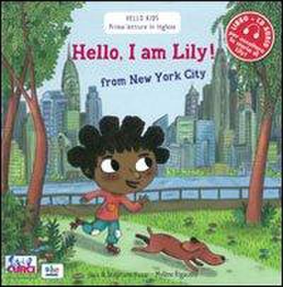 Hello, I’m Lily! From New York city