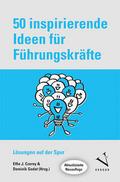50 inspirierende Ideen für Führungskräfte (Kartenset)