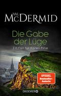 Die Gabe der Lüge von Val McDermid | Ebook