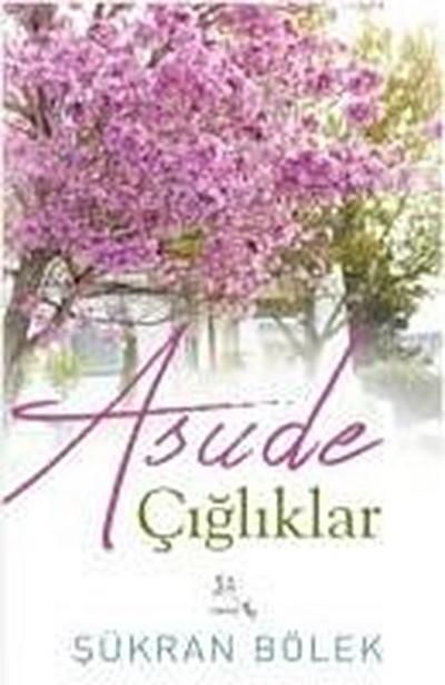 Asude Cigliklar