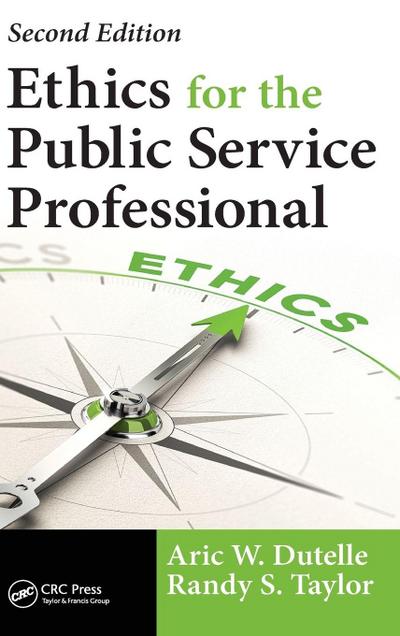 Ethics for the Public Service Professional