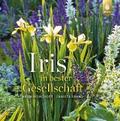 Iris in bester Gesellschaft