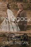 The Legacy (Grandmother’s Treasures, #2)