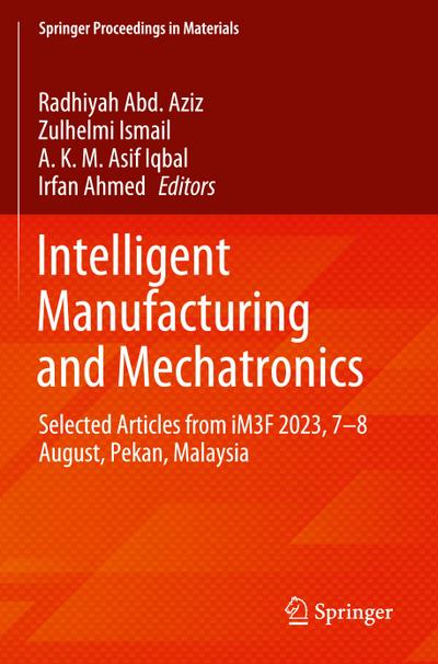 Intelligent Manufacturing and Mechatronics