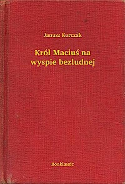 Król Maciuś na wyspie bezludnej
